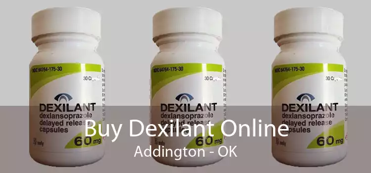 Buy Dexilant Online Addington - OK