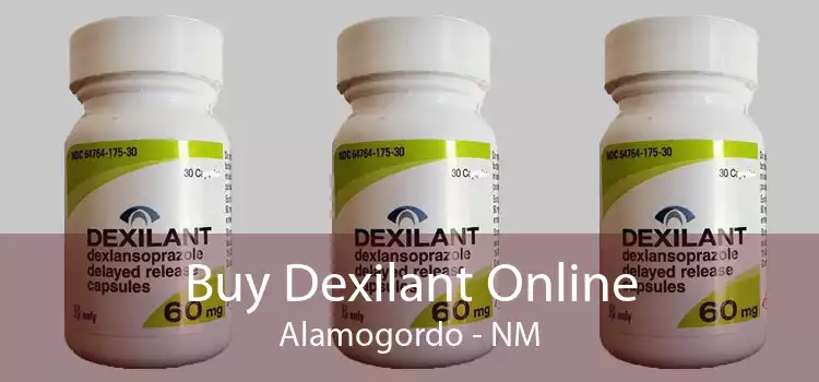 Buy Dexilant Online Alamogordo - NM