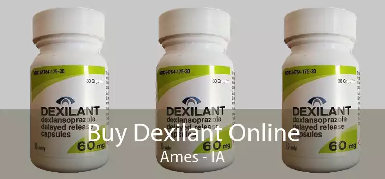 Buy Dexilant Online Ames - IA