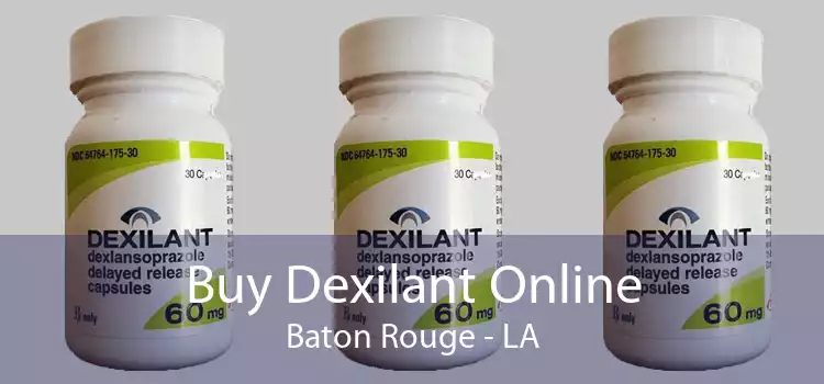 Buy Dexilant Online Baton Rouge - LA