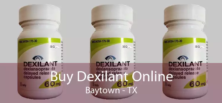 Buy Dexilant Online Baytown - TX