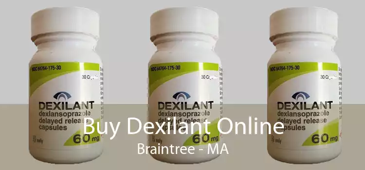 Buy Dexilant Online Braintree - MA