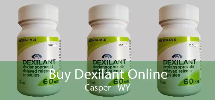 Buy Dexilant Online Casper - WY