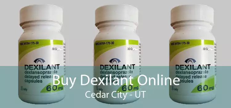 Buy Dexilant Online Cedar City - UT