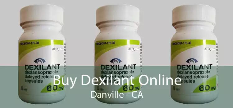 Buy Dexilant Online Danville - CA