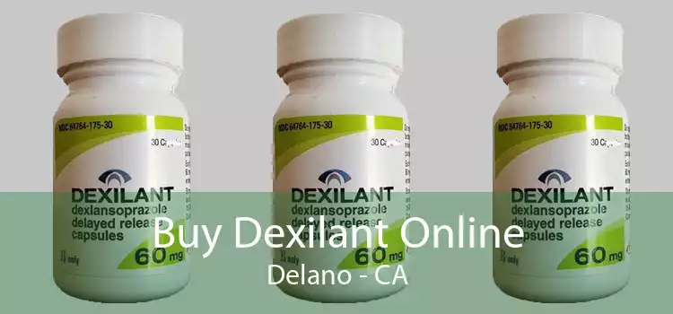 Buy Dexilant Online Delano - CA