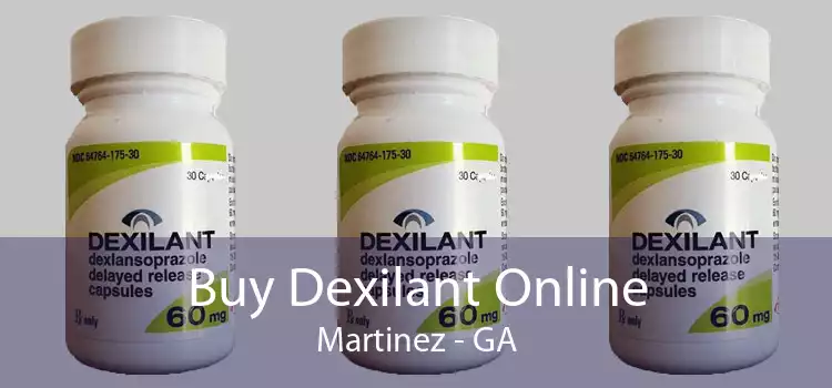 Buy Dexilant Online Martinez - GA