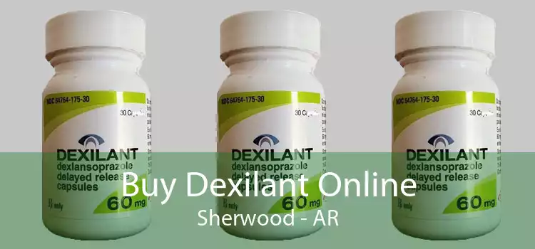 Buy Dexilant Online Sherwood - AR
