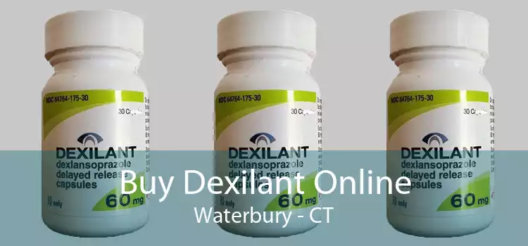 Buy Dexilant Online Waterbury - CT