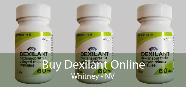 Buy Dexilant Online Whitney - NV